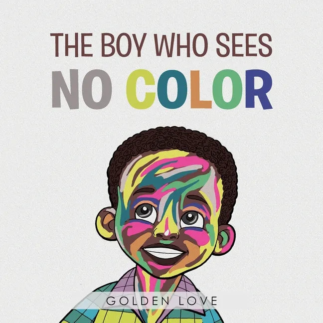 The Boy Who Sees No Color - Paperback