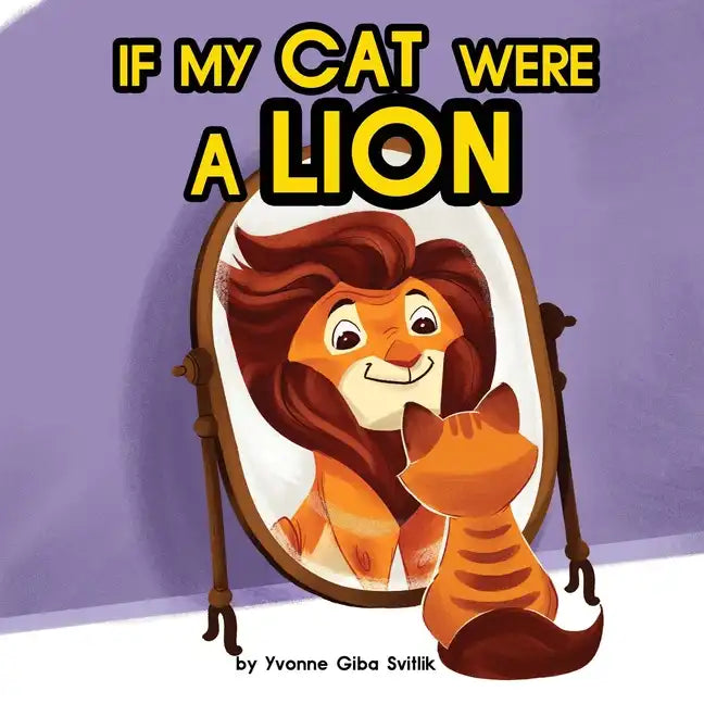 If My Cat Were A Lion - Paperback