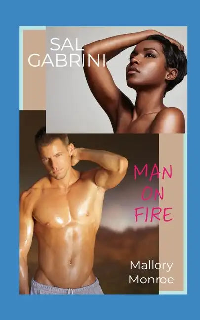 Sal Gabrini: Man on Fire - Paperback