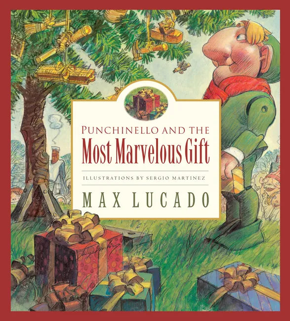 Punchinello and the Most Marvelous Gift: Volume 5 - Hardcover