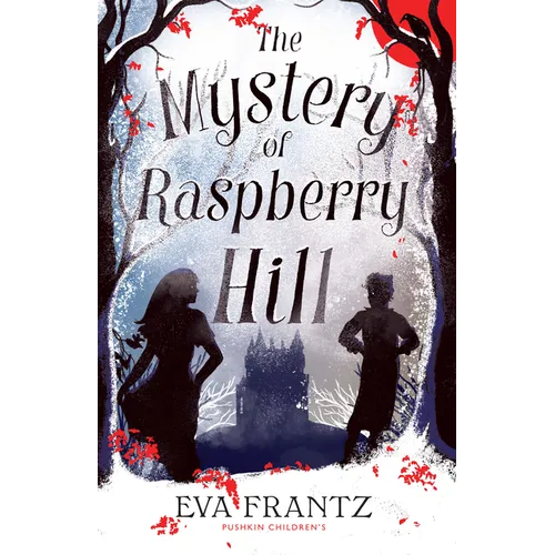 The Mystery of Raspberry Hill - Paperback