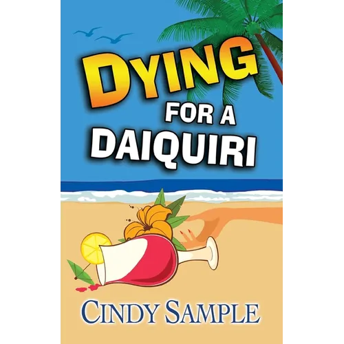 Dying for a Daiquiri - Paperback