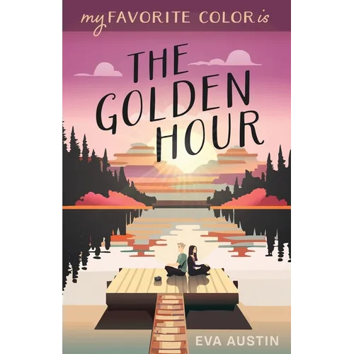 My Favorite Color is The Golden Hour - Paperback