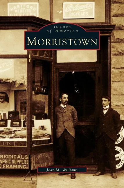 Morristown - Hardcover
