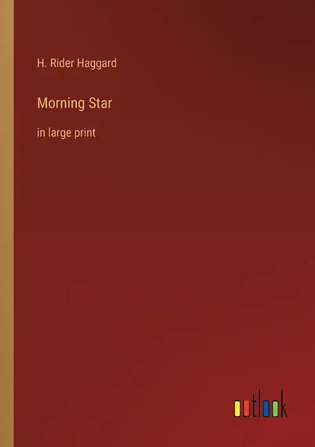 Morning Star: in large print - Paperback