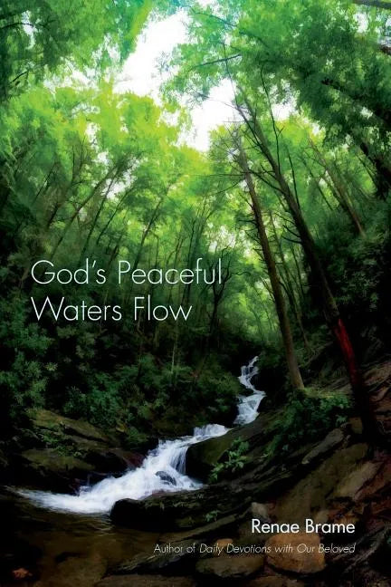 God's Peaceful Waters Flow - Paperback
