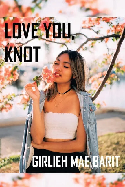 Love You, Knot - Paperback