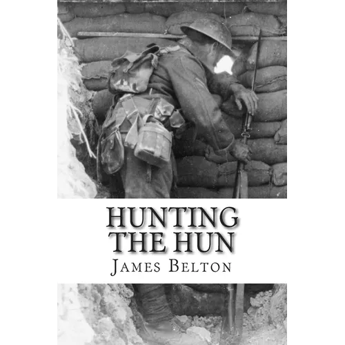 Hunting The Hun - Paperback