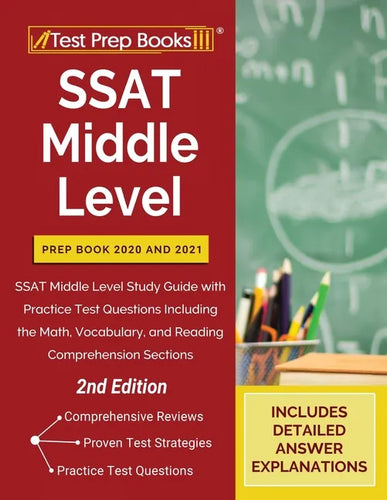 SSAT Middle Level Prep Book 2020 and 2021: SSAT Middle Level Study Guide with Practice Test Questions Including the Math, Vocabulary, and Reading Comp - Paperback