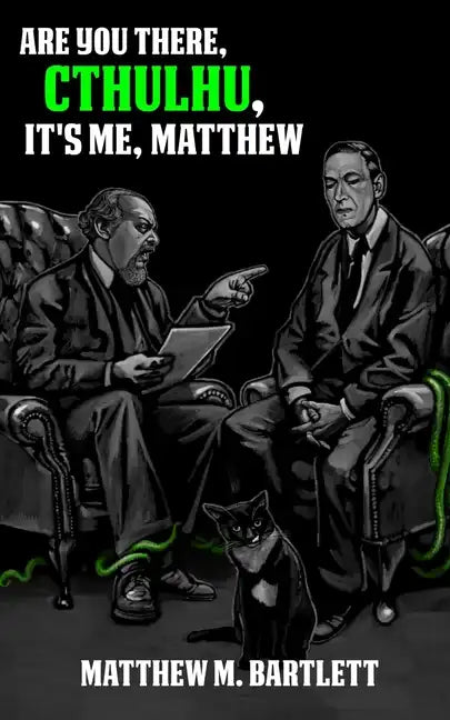 Are You There, Cthulhu? It's me, Matthew. - Paperback