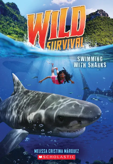 Swimming with Sharks (Wild Survival #2): Volume 2 - Paperback