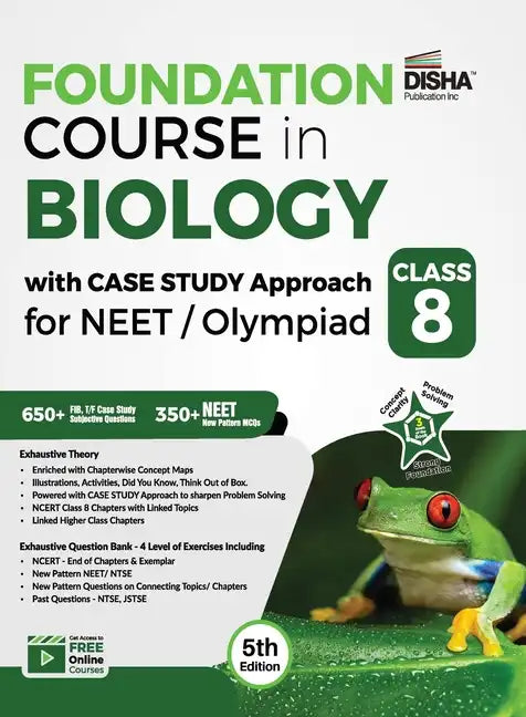 Foundation Course in Biology with Case Study Approach for NEET/ Olympiad Class 8 - 5th Edition - Paperback