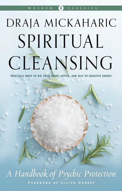 Spiritual Cleansing: A Handbook of Psychic Protection - Paperback