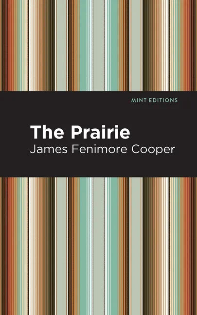The Prairie - Hardcover