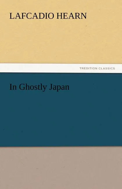 In Ghostly Japan - Paperback