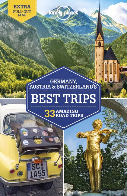 Lonely Planet Germany, Austria & Switzerland's Best Trips - Paperback