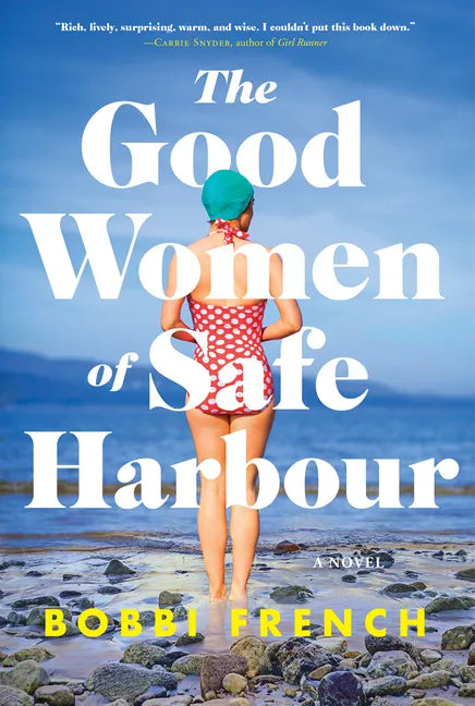 The Good Women of Safe Harbour - Paperback