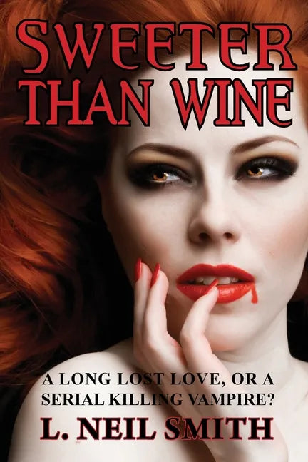 Sweeter Than Wine - Paperback
