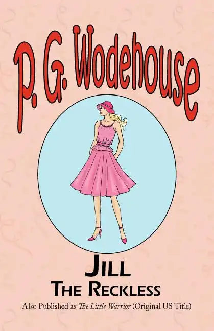 Jill the Reckless - Paperback