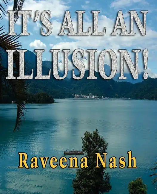 It's All An Illusion! - Paperback