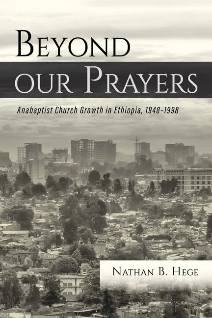 Beyond our Prayers - Hardcover