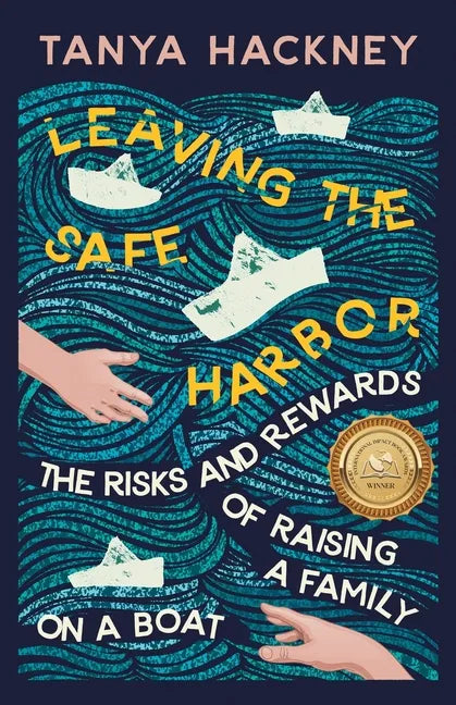 Leaving the Safe Harbor - Paperback