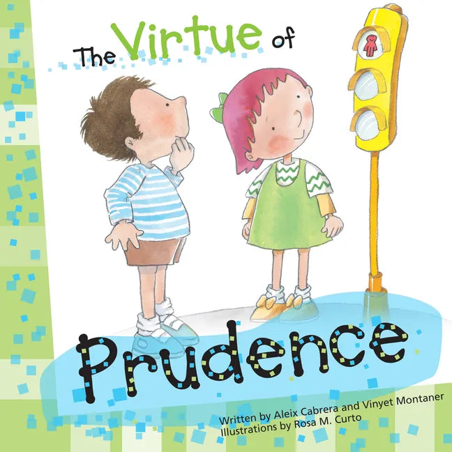 The Virtue of Prudence - Paperback