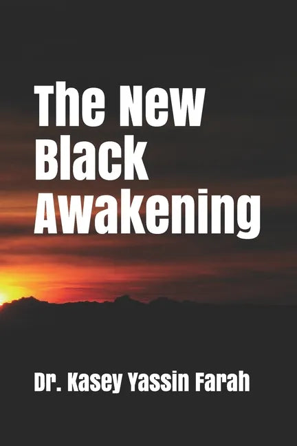 2020 The New Black Awakening - Paperback