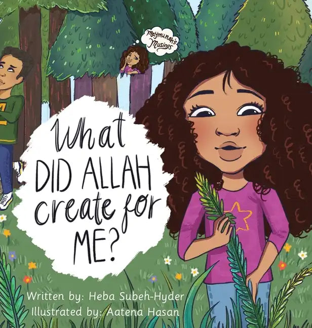 What Did Allah Create For Me - Hardcover