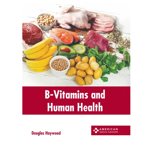 B-Vitamins and Human Health - Hardcover
