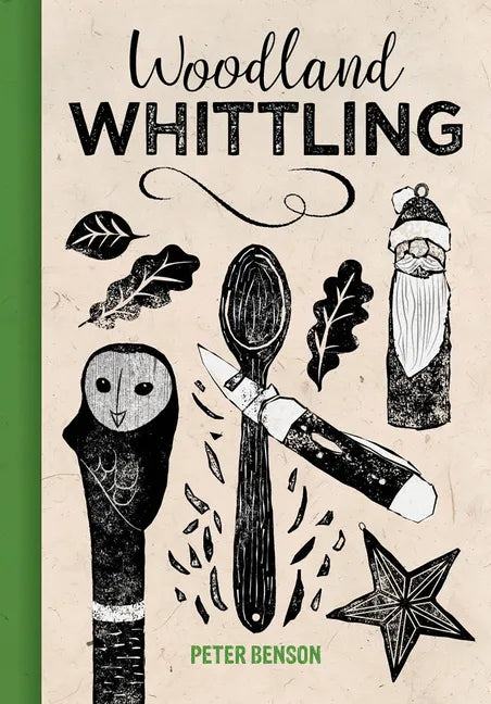 Woodland Whittling - Hardcover