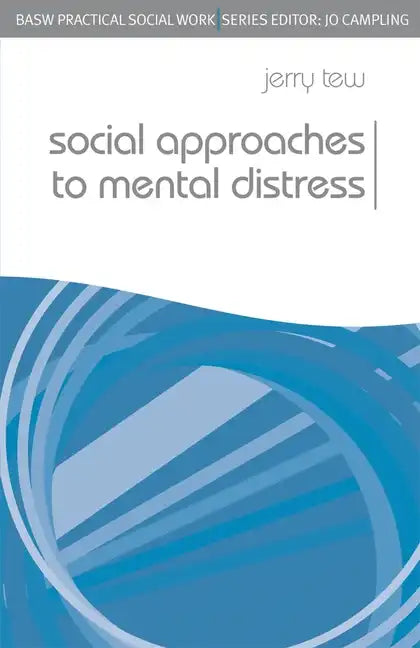 Social Approaches to Mental Distress - Paperback