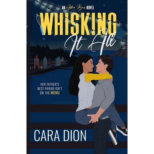 Whisking It All - Paperback