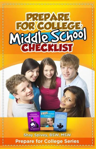 Prepare for College: Middle School Checklist - Paperback