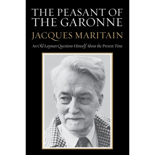 The Peasant of the Garonne - Paperback