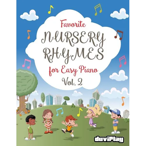 Favorite Nursery Rhymes for Easy Piano. Vol 2 - Paperback