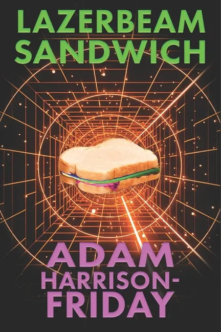 Lazerbeam Sandwich - Paperback
