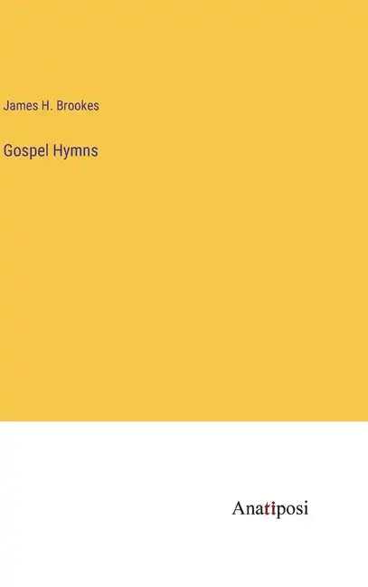 Gospel Hymns - Hardcover