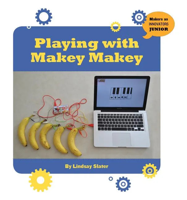 Playing with Makey Makey - Paperback
