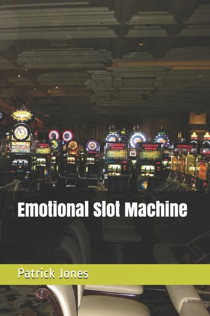 Emotional Slot Machine - Paperback