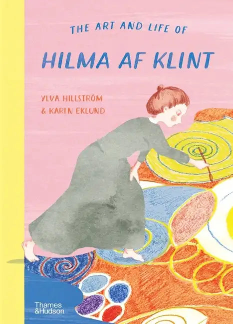 The Art and Life of Hilma AF Klint - Hardcover