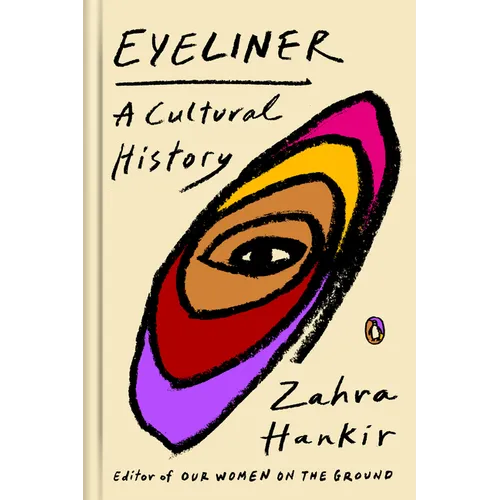 Eyeliner: A Cultural History - Hardcover