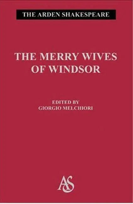 The Merry Wives of Windsor: Third Series - Hardcover