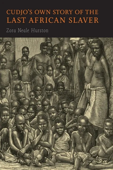 Cudjo's Own Story of the Last African Slaver - Paperback