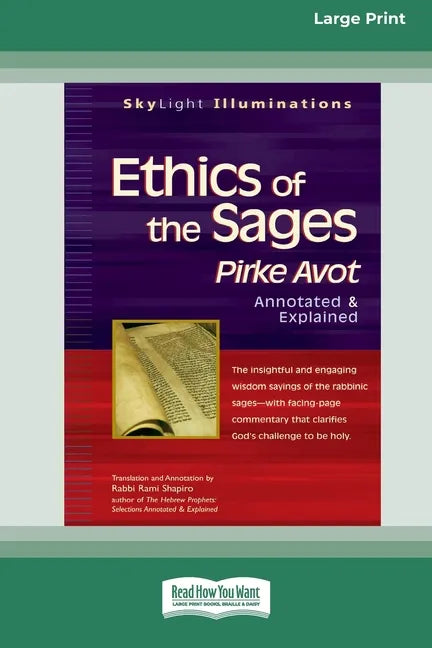 Ethics of the Sages: Pirke Avotâ 