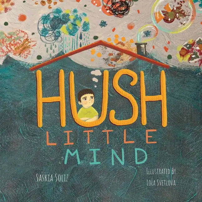 Hush Little Mind - Paperback