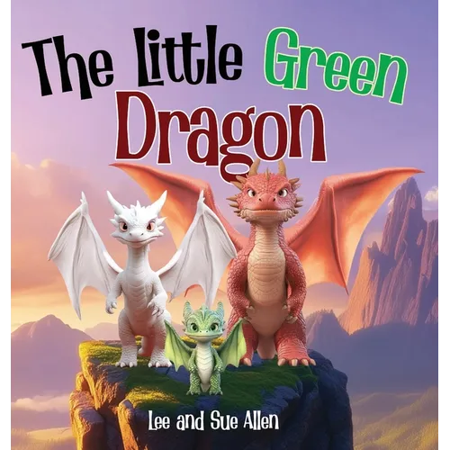 The Little Green Dragon - Hardcover