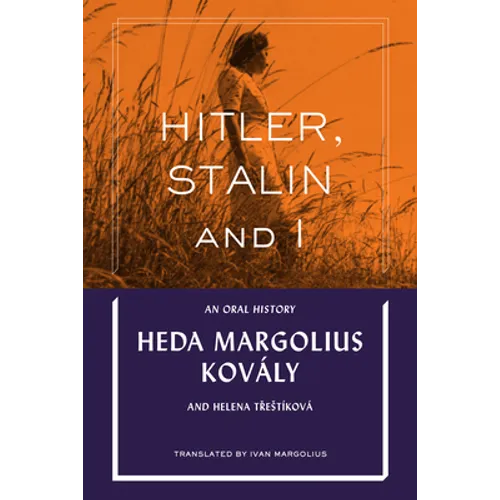 Hitler, Stalin and I: An Oral History - Paperback