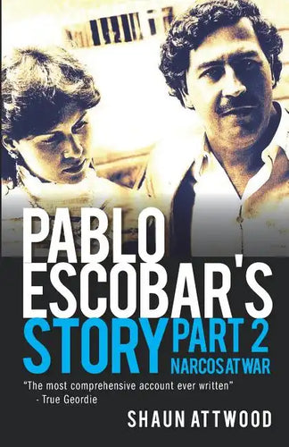 Pablo Escobar's Story 2: Narcos at War - Paperback