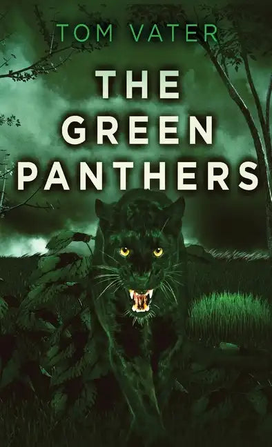 The Green Panthers - Hardcover